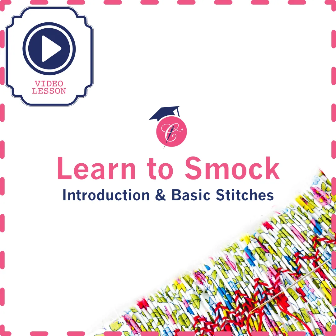 Learn to Smock: Introduction & Basic Stitches